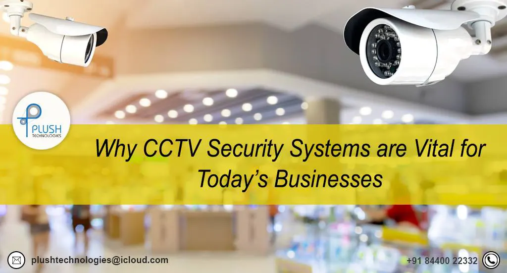 Best CCTV Installation In Jaipur | Plush Technologies Best CCTV Installation In Jaipur